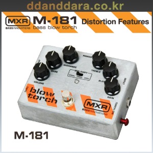 ★딴따라몰★정말빠른배송★ MXR M181 - Blow Torch Distortion 베이스 이펙터 M-181 DUNLOP [정품+사은품]
