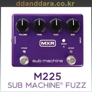 ★딴따라몰★정말빠른배송★ DUNLOP/MXR M-225 Sub Machine® Fuzz M225 [정품]