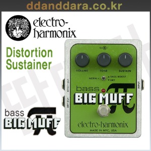 ★딴따라몰★빠른배송★ EHX Electro Harmonix Bass Big Muff Pi Distortion / Sustainer [정품]